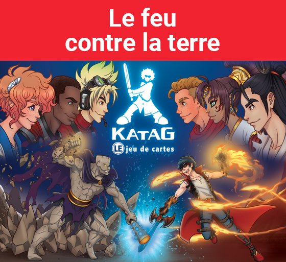 Clan du feu et clan de la terre (Katag Le jeu de cartes)